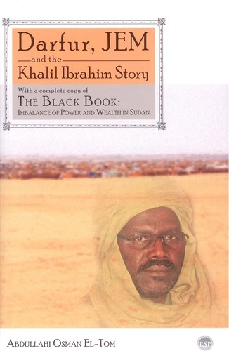 Cover for Darfur, JEM and the Khalil Ibrahim Story