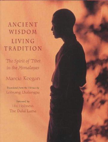 Cover for Ancient Wisdom, Living Tradition