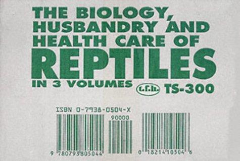 Cover for The biology, husbandry, and health care of reptiles