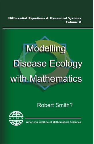 Cover for Modelling Disease Ecology With Mathematics