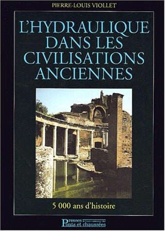 Cover for L'hydraulique dans les civilisations anciennes