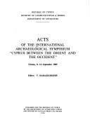 Cover for Acts of the International Archaeological Symposium "Cyprus between the Orient and the Occident," Nicosia, 8-14 September 1985
