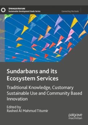Cover for Sundarbans and Its Ecosystem Services