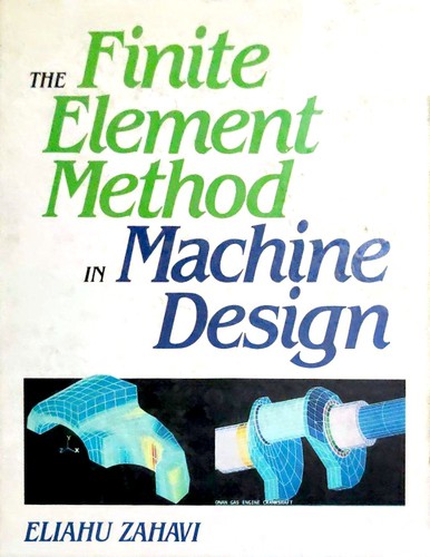 Cover for The finite element method in machine design