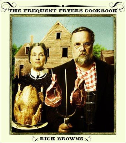 Cover for The Frequent Fryers Cookbook