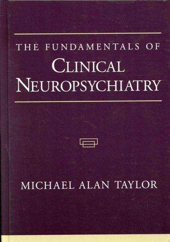 Cover for The fundamentals of clinical neuropsychiatry
