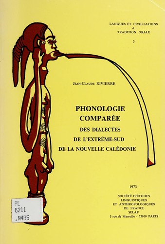 Cover for Phonologie comparée des dialectes de l'extrême-sud de la Nouvelle Calédonie