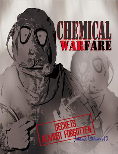 Cover for Chemical Warfare: secrets almost forgotten