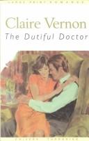 Cover for The dutiful doctor