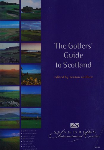 Cover for The golfers' guide to Scotland