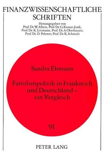 Cover for Familienpolitik in Frankreich und Deutschland