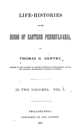 Cover for Life-histories of the birds of eastern Pennsylvania