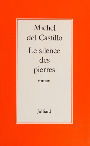 Cover for Le silence des pierres