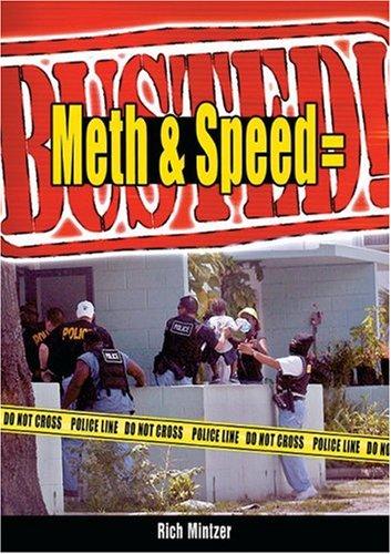 Cover for Meth & Speed = Busted!