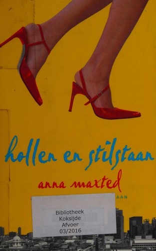 Cover for Hollen en stilstaan