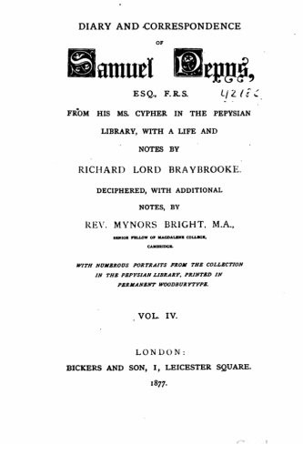 Cover for Diary and correspondence of Samuel Pepys, esq, F.R.S, from his ms. cypher in the Pepysian library - Vol. IV