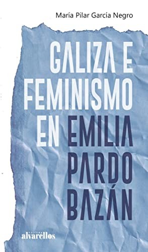 Cover for GALIZA E FEMINISMO EN EMILIA PARDO BAZÁN