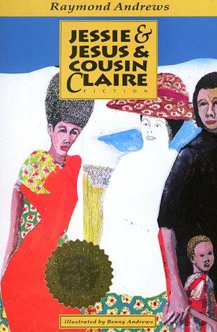 Cover for Jessie and Jesus and Cousin Claire