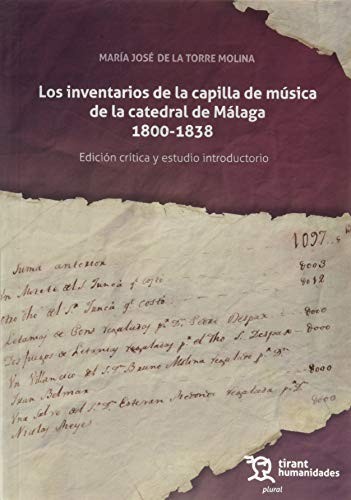 Cover for Los Inventarios de la Capilla de Música de la Catedral de Málaga