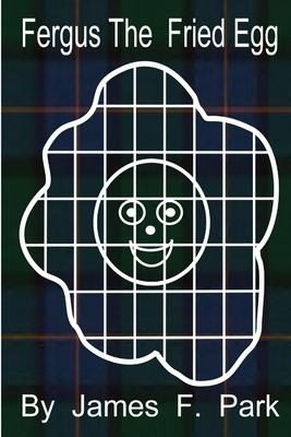 Cover for Fergus the Fried Egg