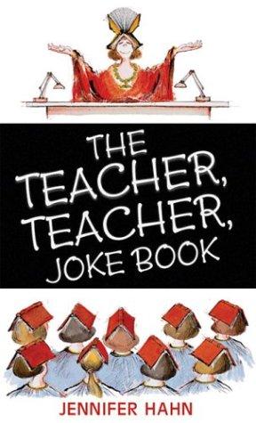 Cover for The teacher, teacher joke book