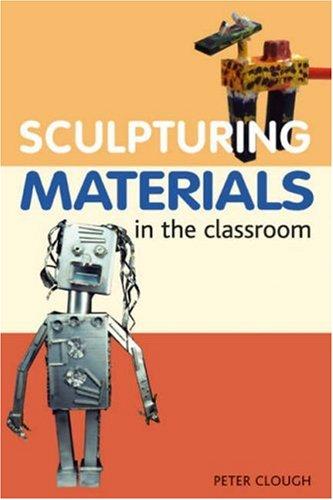 Cover for Sculptural Materials in the Classroom (Ceramics)