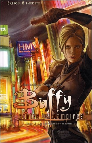 Cover for Buffy contre les vampires, Saison 08, Tome 03, Les Loups sont à nos portes