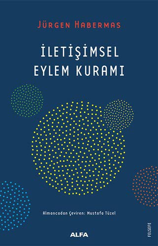 Cover for İletişimsel Eylem Kuramı