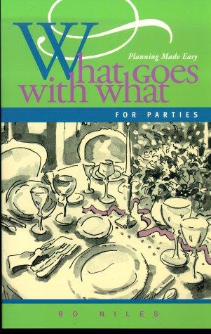 Cover for What goes with what for parties