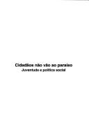 Cover for Cidadãos não vão ao paraíso