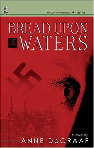 Cover for Bread Upon the Waters