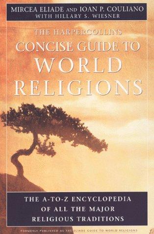 Cover for The HarperCollins Concise Guide to World Religion