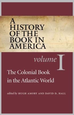 Cover for A History Of The Book In America