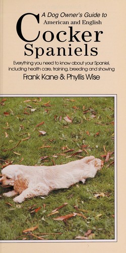 Cover for A Dog Owner's Guide to American and English Cocker Spaniels (Dog Owner's Guides)