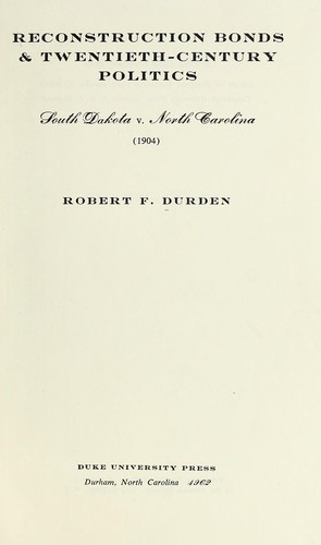 Cover for Reconstruction bonds & twentieth-century politics