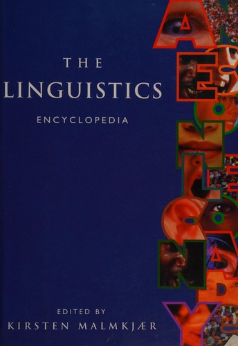 Cover for The Linguistics encyclopedia