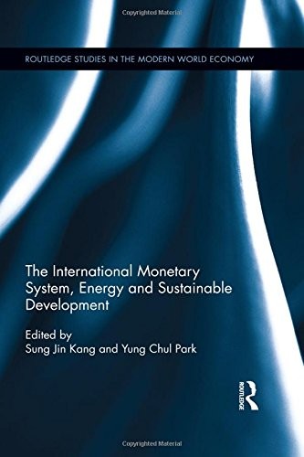Cover for The International Monetary System, Energy and Sustainable Development