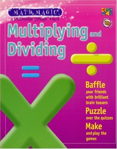 Cover for Multiplying and Dividing (Math Magic)
