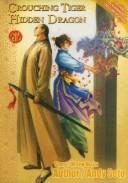 Cover for Crouching Tiger Hidden Dragon Volume 4 Revised & Expanded Deluxe