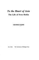 Cover for To the heart of Asia