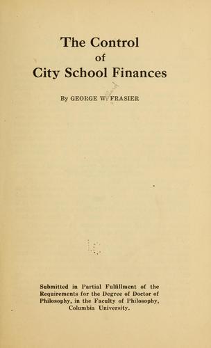 Cover for The control of city school finances