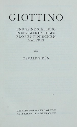 Cover for Giottino und seine Stellung in der gleichzeitigen florentinischen Malerei