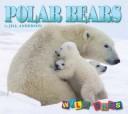 Cover for Polar Bears (Wild Ones)