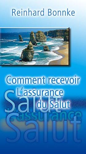 Cover for Comment Recevoir L'assurance Du Salut