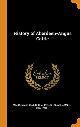 Cover for History of Aberdeen-Angus Cattle