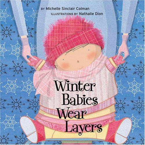 Cover for Winter Babies Wear Layers (Urban Babies Wear Black)