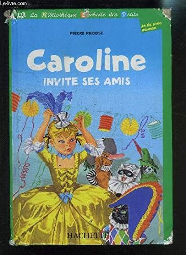 Cover for Caroline invite ses amis