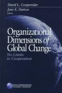 Cover for Organizational dimensions of global change