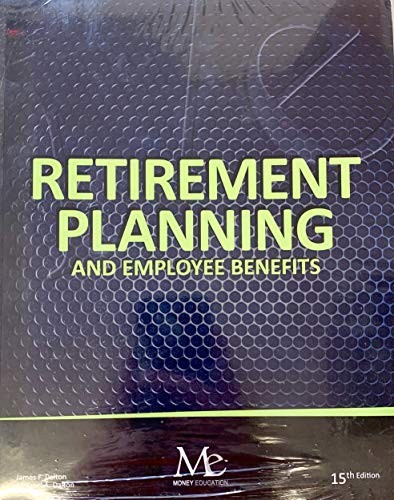 Cover for Retirement Planning and Employee Benefits - 15th Edition