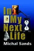 Cover for In My Next Life
